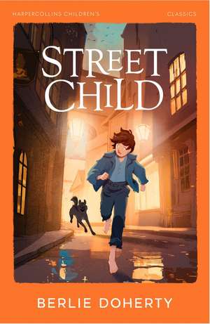 Street Child de Berlie Doherty