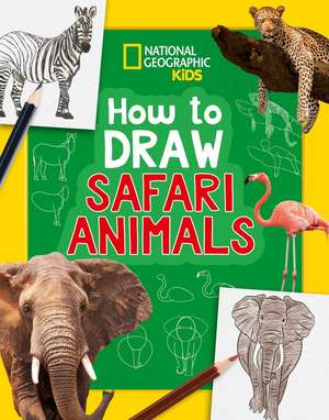 How to Draw Safari Animals de National Geographic Kids