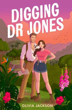 Digging Dr Jones de Olivia Jackson