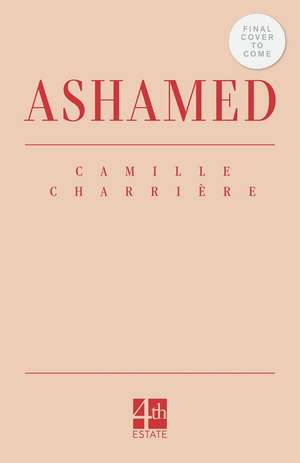 ASHAMED HB de Camille Charrière