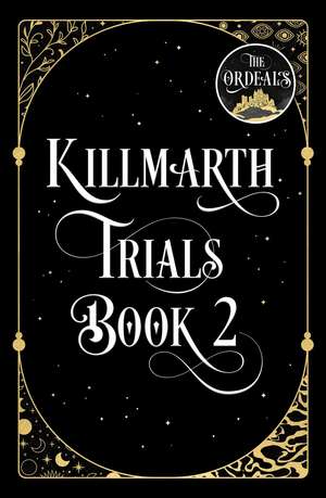 DIVINES_KILLMARTH TRIALS2 HB de Rachel Greenlaw