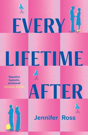 Every Lifetime After de Jennifer Ross
