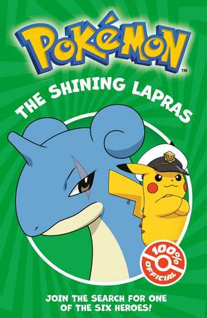 Pokemon: The Shining Lapras Chapter Book de Pokemon