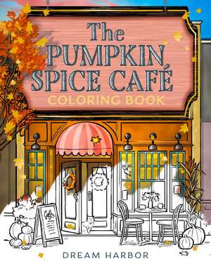 The Pumpkin Spice Cafe Coloring Book de Laurie Gilmore