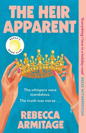 The Heir Apparent de Rebecca Armitage