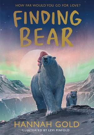 FINDING BEAR PB de Hannah Gold