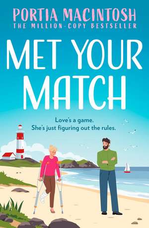 Met Your Match de Portia Macintosh