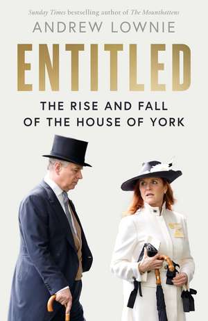 ENTITLED HB de Andrew Lownie