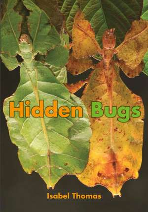 Hidden Bugs de Isabel Thomas