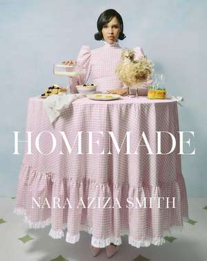 Homemade de Nara Aziza Smith