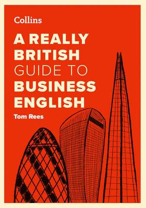 REALLY BRITISH GUIDE TO PB de Tom Rees