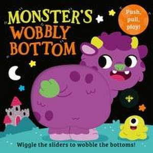 Monster's Wobbly Bottom de Kit Frost