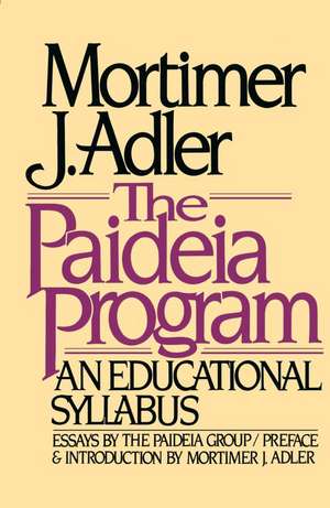 The Paideia Program de Mortimer Jerome Adler