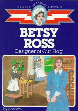 Betsy Ross de Ann Weil