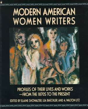 Modern American Women Writers de Lea Baechler