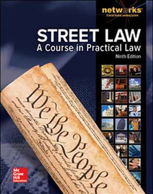 Street Law: A Course in Practical Law, Student Edition de N/A McGraw Hill