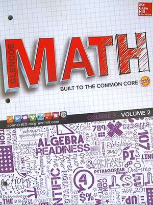 Glencoe Math, Course 3, Student Edition, Volume 2 de McGraw Hill