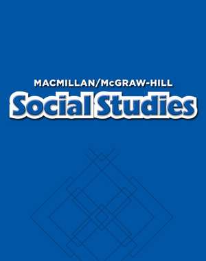 Macmillan/McGraw-Hill Social Studies, Grades 3-6, National Geographic Intermediate Atlas de McGraw Hill