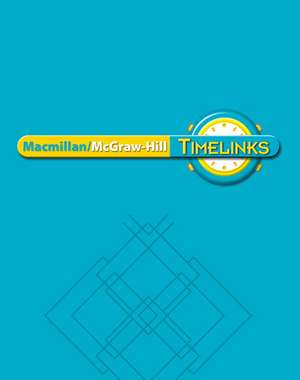 Timelinks: Second Grade, Unit 5 Big Book de McGraw-Hill Education