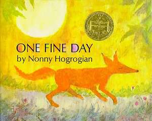 One Fine Day de Nonny Hogrogian