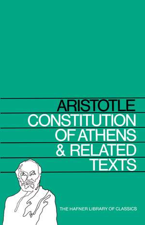 Constitution of Athens and Related Texts de Aristotle