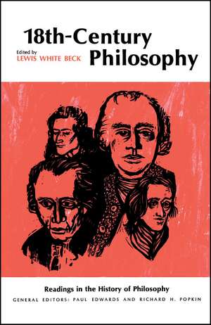 Eighteenth-Century Philosophy de Lewis White Beck