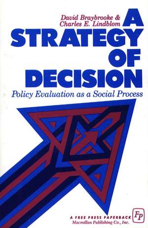 Strategy of Decision de David Braybrooke