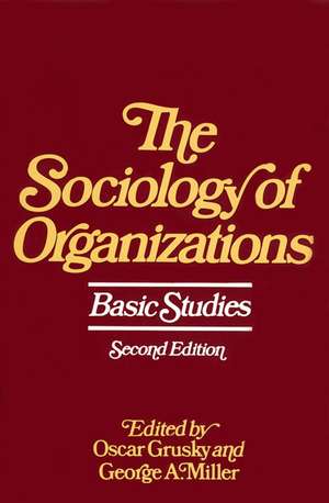 Sociology of Organizations de Oscar Grusky