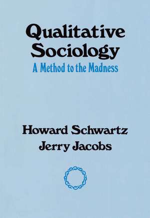 Qualitative Sociology de Howard Schwartz