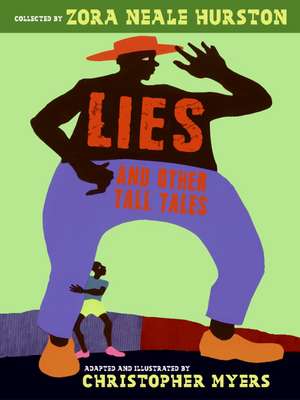 Lies and Other Tall Tales de Zora Neale Hurston