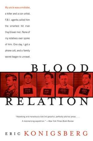 Blood Relation de Eric Konigsberg