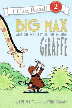 Big Max and the Mystery of the Missing Giraffe de Kin Platt