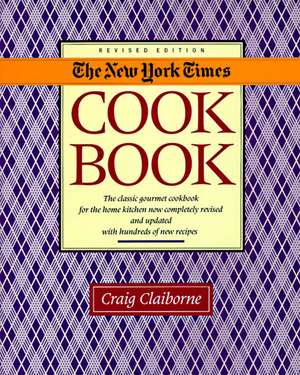 New York Times Cookbook de Craig Claiborne