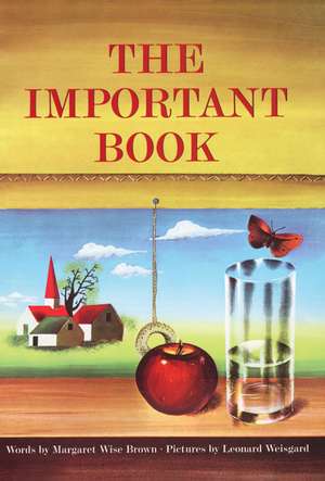 The Important Book de Margaret Wise Brown