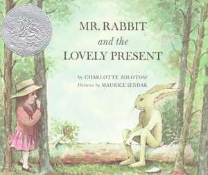 Mr. Rabbit and the Lovely Present: A Caldecott Honor Award Winner de Charlotte Zolotow