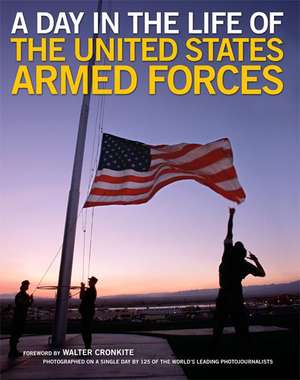 A Day in the Life of the United States Armed Forces de Lewis J. Korman