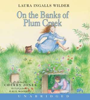 On the Banks of Plum Creek CD de Laura Ingalls Wilder