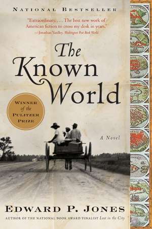The Known World: A Novel de Edward P. Jones