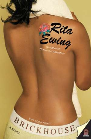 Brickhouse de Rita Ewing