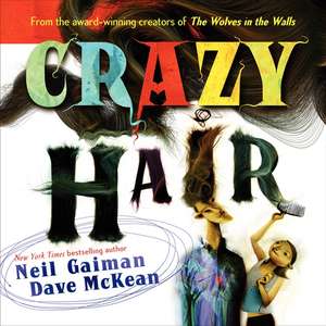 Crazy Hair de Neil Gaiman