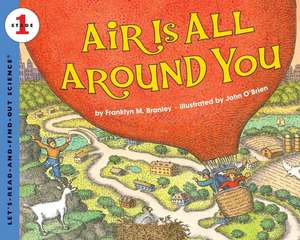 Air Is All Around You de Dr. Franklyn M. Branley