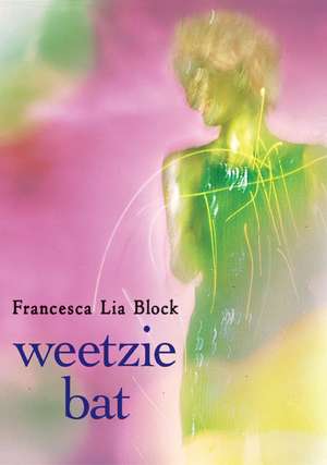 Weetzie Bat de Francesca Lia Block