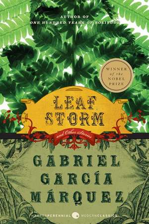 Leaf Storm: and Other Stories de Gabriel Garcia Marquez