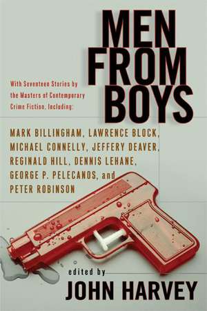 Men from Boys de John Harvey