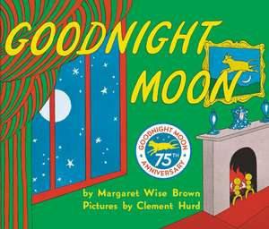 Goodnight Moon de Margaret Wise Brown