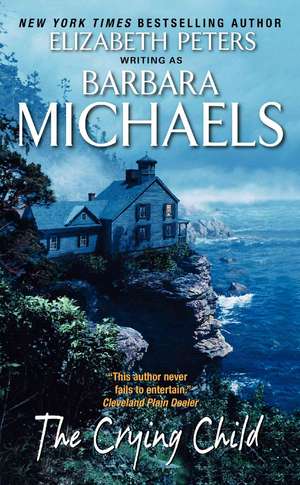 Crying Child, The de Barbara Michaels