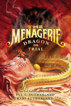 The Menagerie #2: Dragon on Trial de Tui T Sutherland