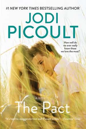 The Pact: A Love Story de Jodi Picoult