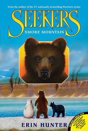 Seekers #3: Smoke Mountain de Erin Hunter