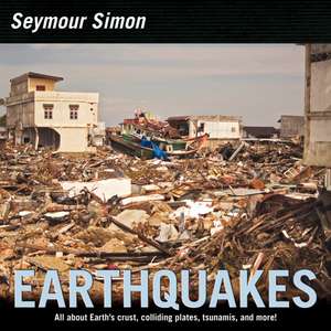 Earthquakes de Seymour Simon